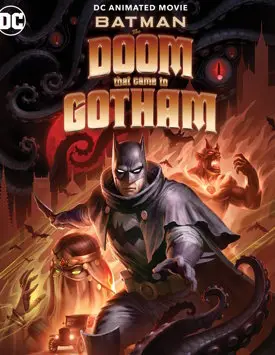 Бэтмен: Карающий рок над Готэмом